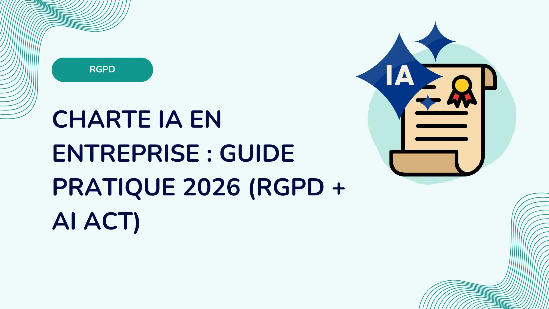 Charte IA : modèle gratuit et guide de rédaction 2026