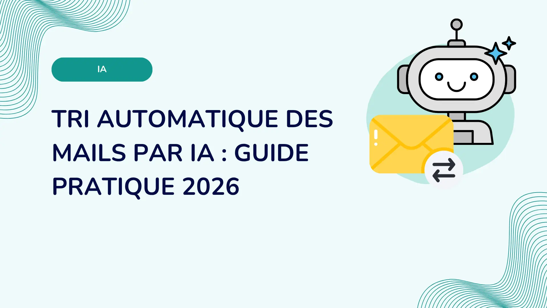 Classer automatiquement ses mails dans Outlook et Gmail : règles natives vs IA