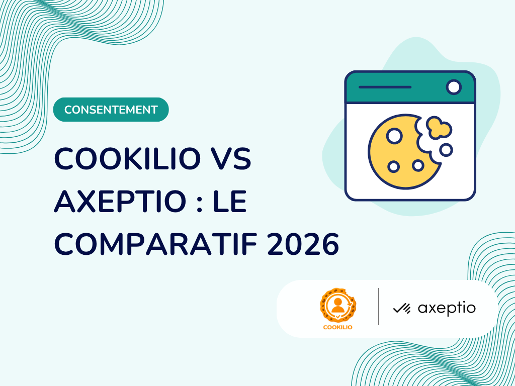 Cookilio vs Axeptio : quelle CMP choisir ?