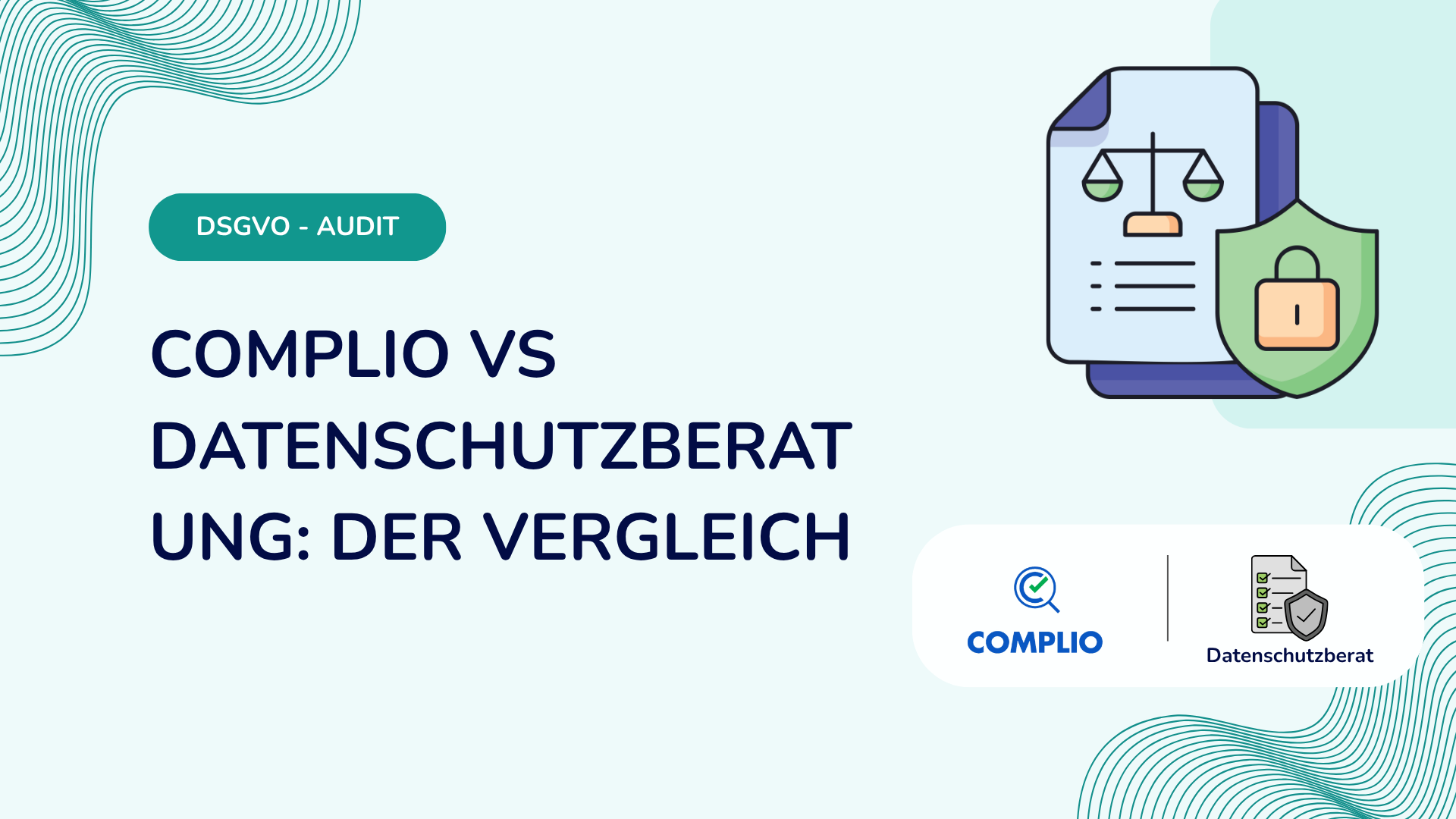 Complio vs Datenschutzberatung: Der Vergleich