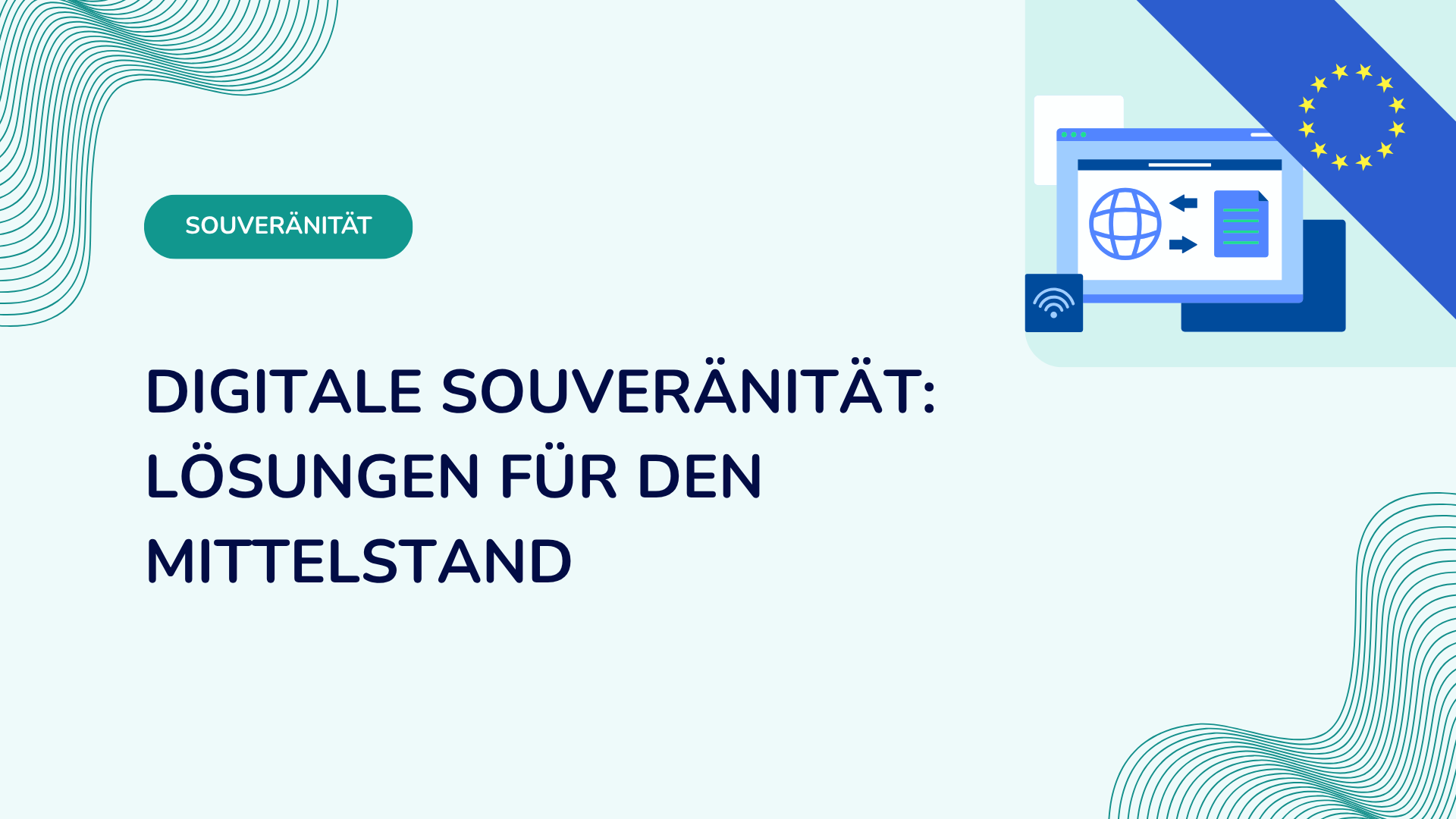 Digitale Souveränität: Lösungen für den Mittelstand