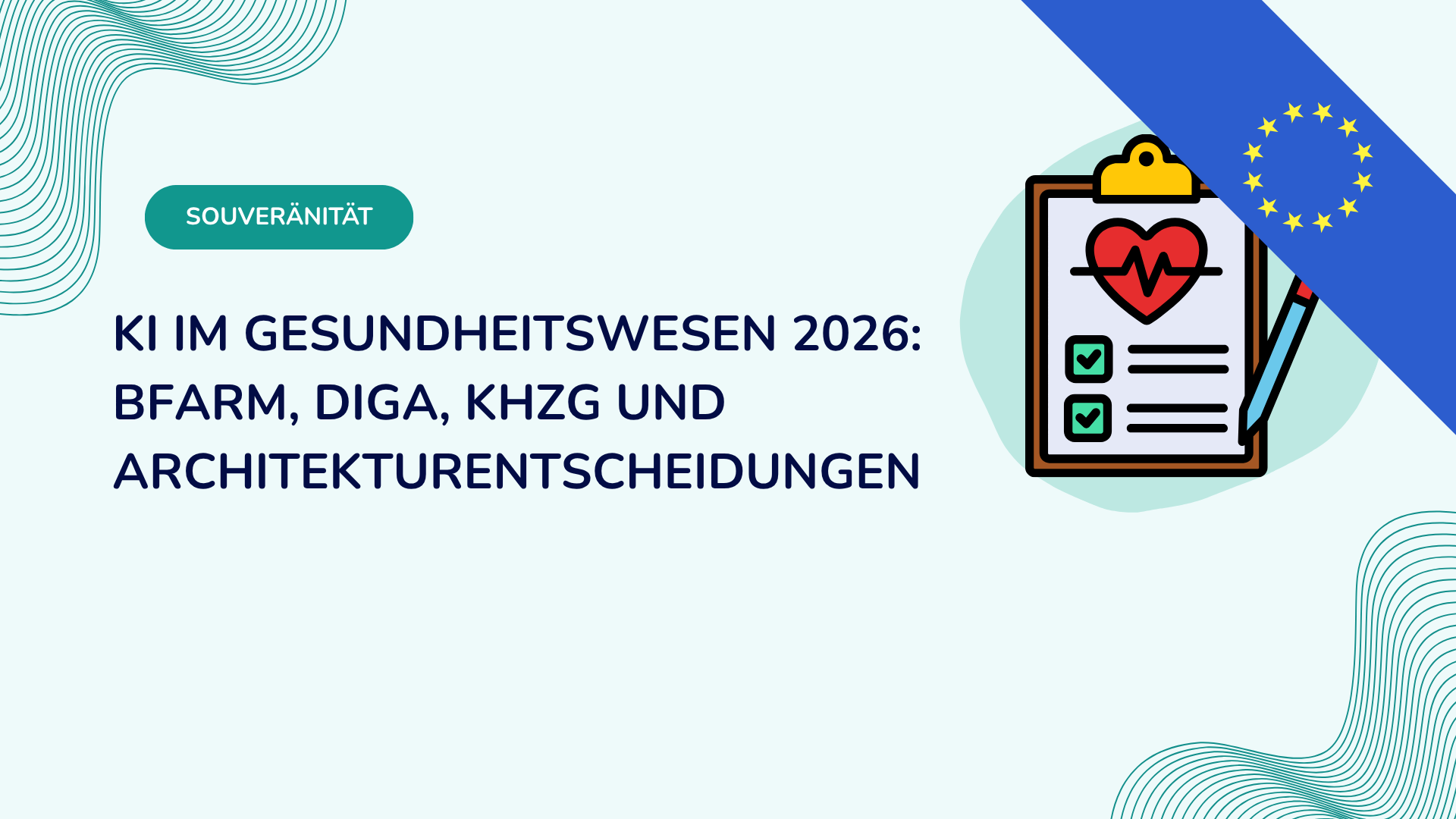 KI im Gesundheitswesen 2026: BfArM, DiGA, KHZG und Architekturentscheidungen