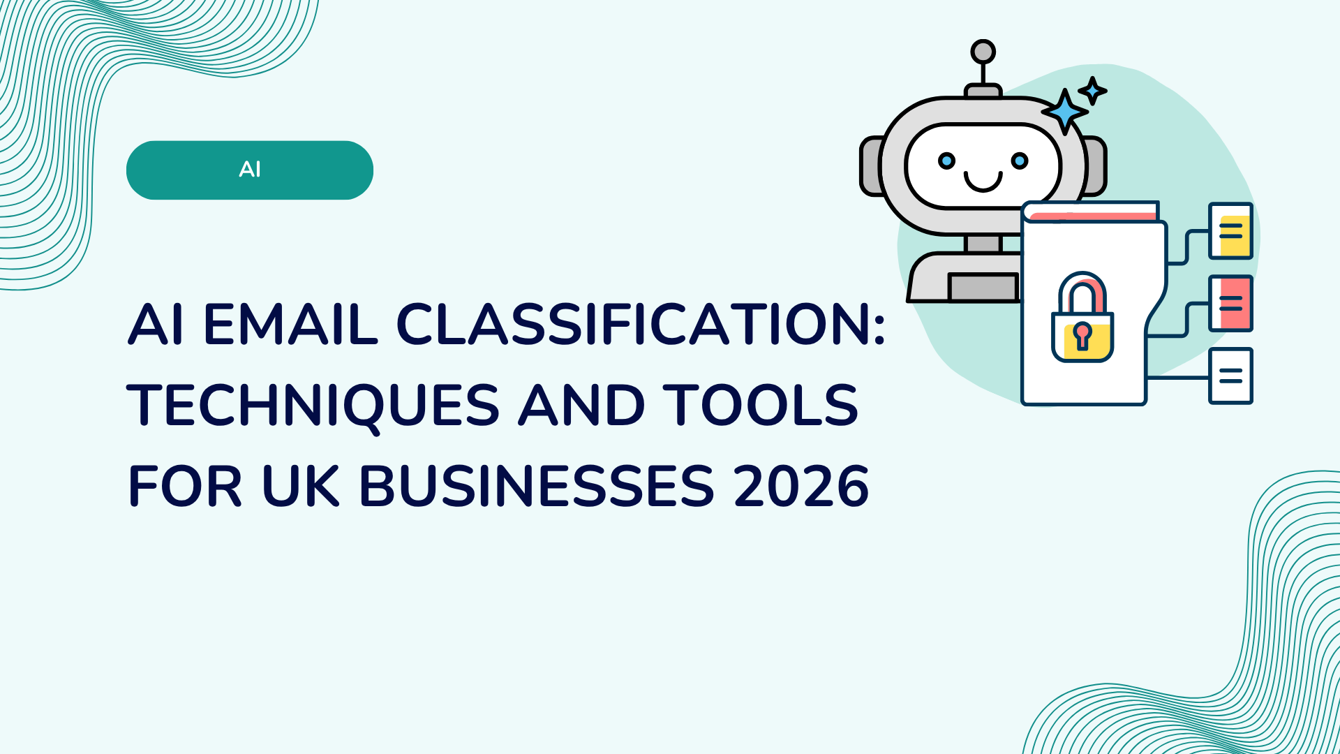 AI Email Classification: Techniques and Tools for UK Businesses 2026