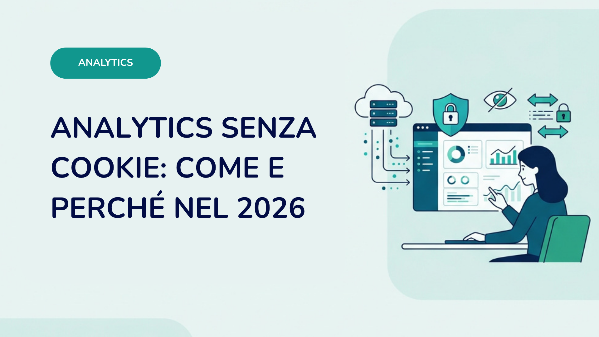 Analytics sin cookies: como y por que en 2026