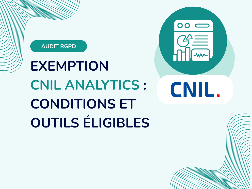 Exemption CNIL analytics : conditions et outils éligibles