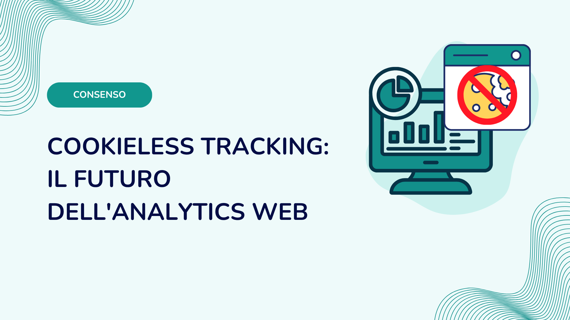 Cookieless tracking: il futuro dell'analytics web