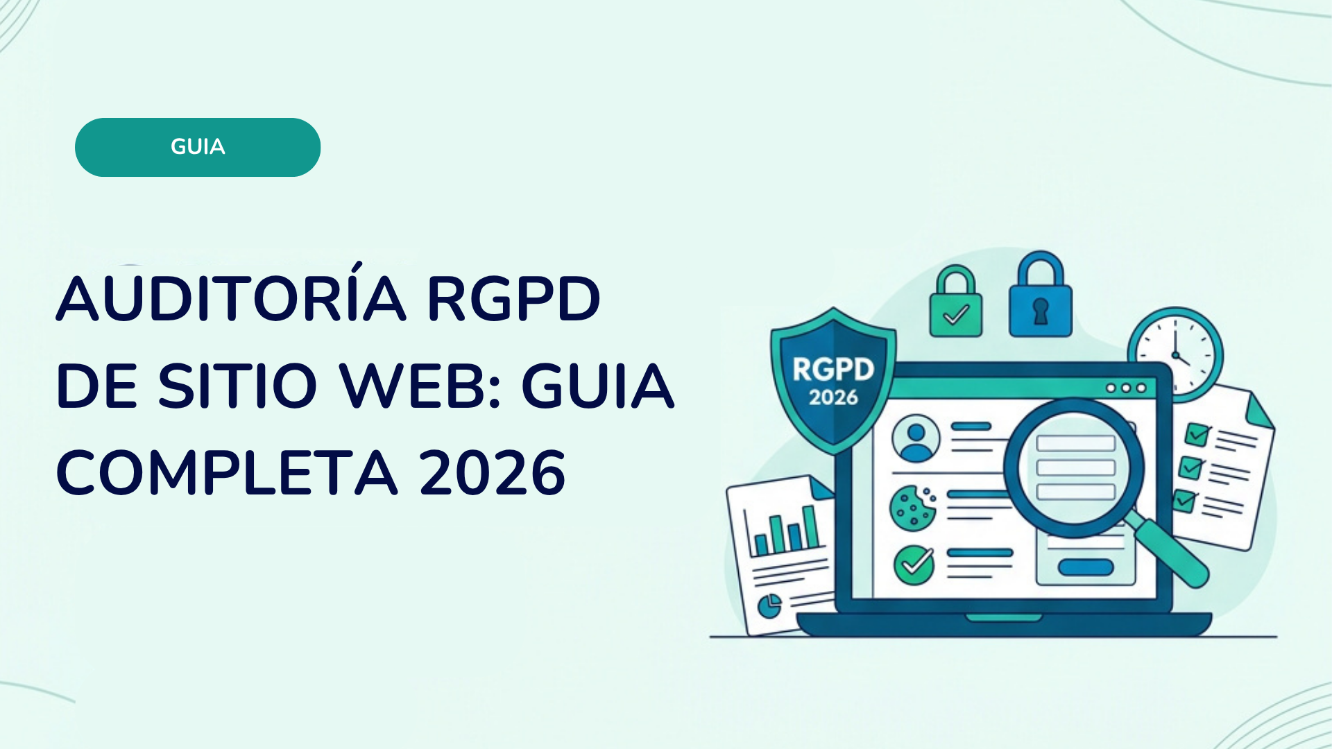 Auditoria RGPD de site web: guia completo 2026